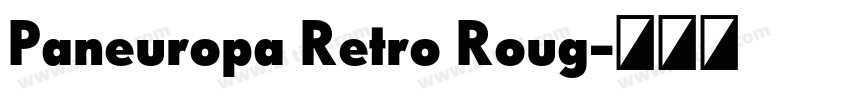 Paneuropa Retro Roug字体转换
